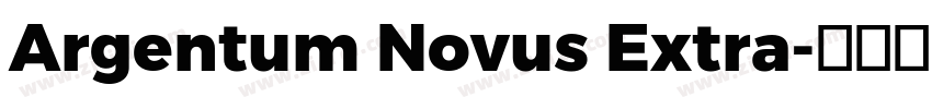 Argentum Novus Extra字体转换